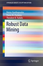 SpringerBriefs in Optimization - Robust Data Mining