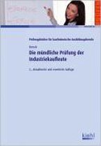 Die mündliche Prüfung der Industriekaufleute