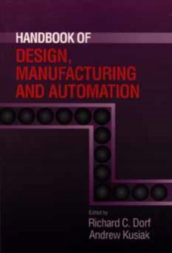 Handbook of Design, Manufacturing and Automation - cover