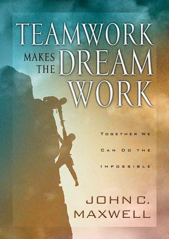 Teamwork Makes the Dream Work - cover