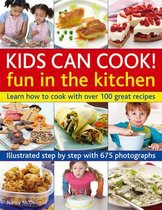 Kids Can Cook! Fun in the Kitchen
