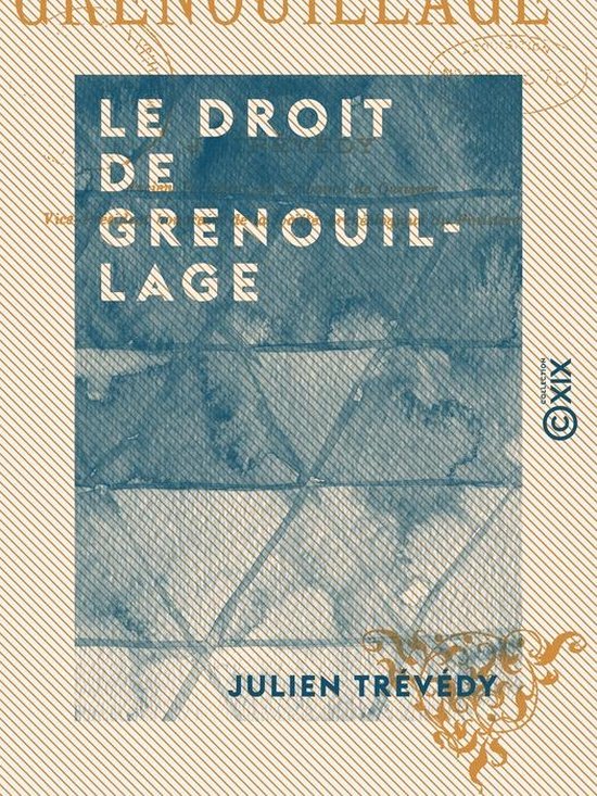 Le Droit de grenouillage - cover