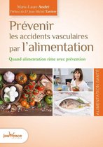 Prévenir les accidents vasculaires par l'alimentation