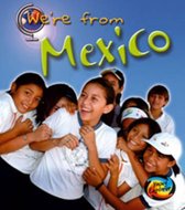 We're From Mexico Hardback