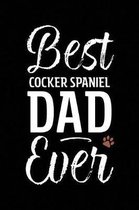 Best Cocker Spaniel Dad Ever