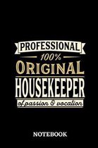 Professional Original Housekeeper Notebook of Passion and Vocation