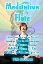 Meditative Flute