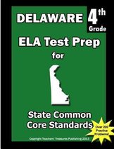 Delaware 4th Grade Ela Test Prep
