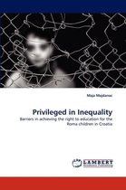 Privileged in Inequality