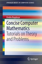 SpringerBriefs in Computer Science - Concise Computer Mathematics