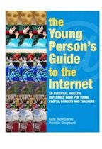 The Young Person's Guide to the Internet