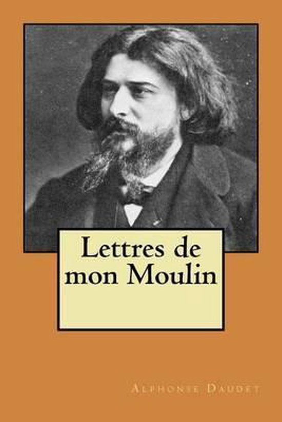 Lettres de mon Moulin