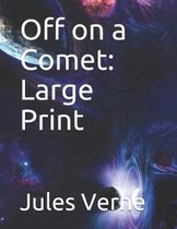 Off on a Comet