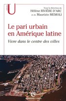 Le pari urbain en Amérique latine