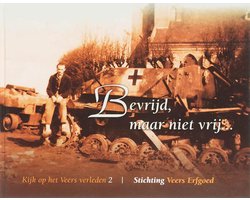 Bevrijd, maar niet vrij...