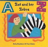 Zoe And Her Zebra