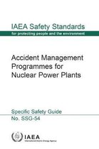 IAEA Safety Standards Series- Accident Management Programmes for Nuclear Power Plants