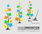 INNERINNOVATION - INNOVATIONEN AUS EIGENEM ANBAU