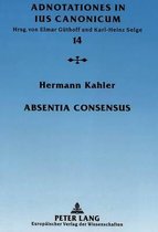 Adnotationes in Ius Canonicum- Absentia consensus