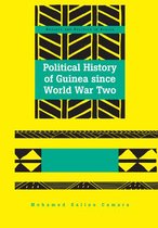 Society and Politics in Africa 23 - Political History of Guinea since World War Two
