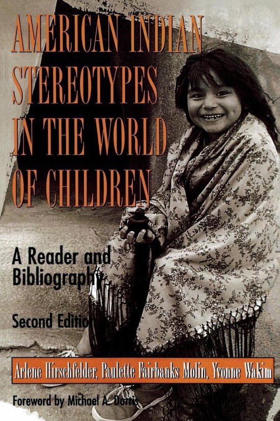 American Indian Stereotypes in the World of Children - cover