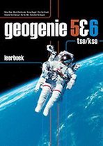 Samenvatting Geogenie tso/kso 5 & 6 - leerboek (n.e.), ISBN: 9789045561301  Aardrijkskunde