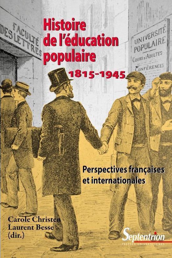 Histoire et civilisations - Histoire de l’éducation populaire, 1815-1945