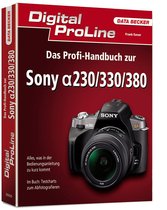 Digital ProLine Profihandbuch zur Sony A230/330/380