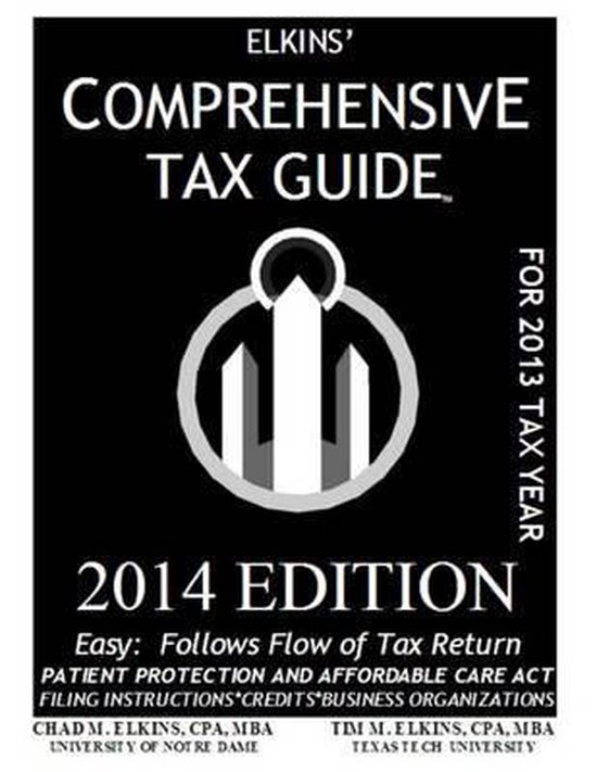 Elkins' Comprehensive Tax Guide - 2014 Edition - cover