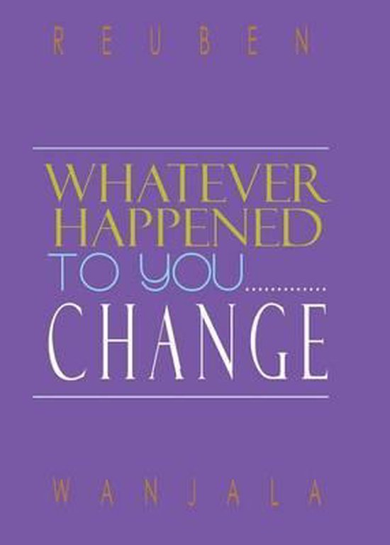 Whatever Happened to You.... Change - cover