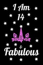 I Am 14 & Fabulous