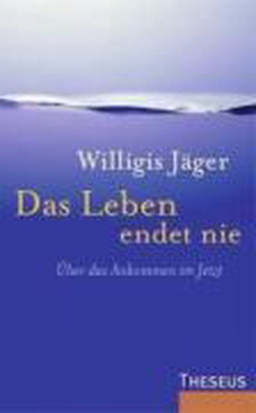 Das Leben endet nie: uber das Ankommen im Jetzt |... | Book - cover