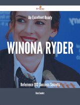 An Excellent Ready Winona Ryder Reference - 192 Success Secrets