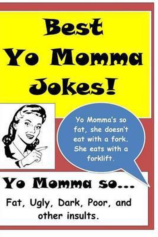 Best Yo Momma Jokes 9781500119201 Joke Factory Boeken