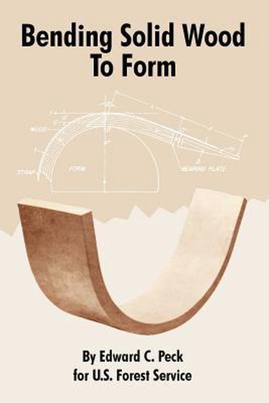 Bending Solid Wood To Form - cover
