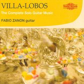 Zanon - Villa-Lobos: Complete Solo Guitar M (CD)