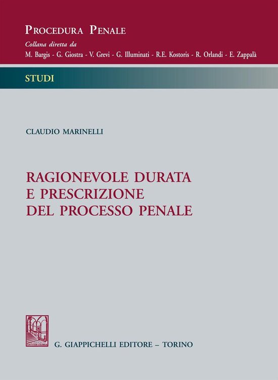 Ragionevole durata e prescrizione del processo penale - cover