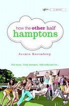 How The Other Half Hamptons