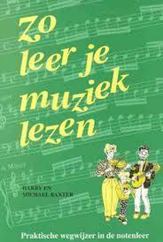 9789068251333 - Zo leer je muziek lezen
