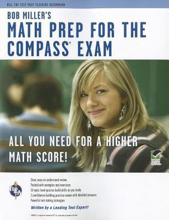 Compass Math Test Prep Bob Miller's Math Prep for the Compass Exam, MR Bob Miller ...