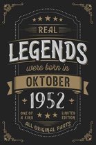 Real Legends were born in Oktober 1952