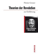 zur Einführung - Theorien der Revolution zur Einführung