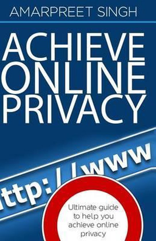 Achieve Online Privacy - cover