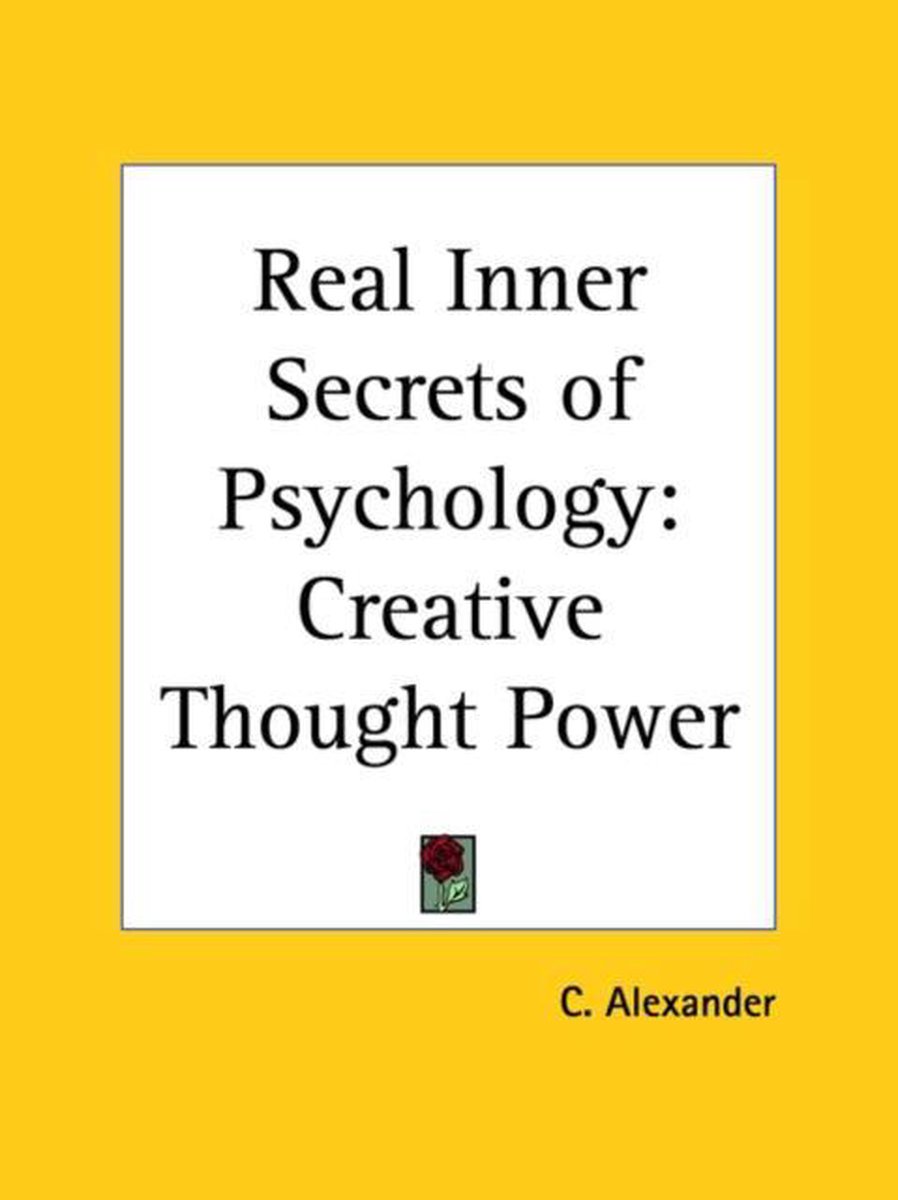 Real Inner Secrets Of Psychology van A. Alexander
