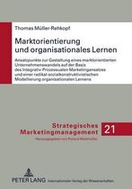 Marktorientierung und organisationales Lernen