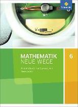 Mathematik Neue Wege SI 6. Arbeitsbuch. Niedersachsen