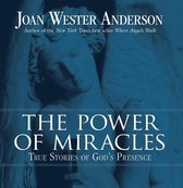 The Power of Miracles