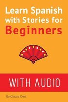 Learn Spanish with Stories for Beginners (+ Audio Download)
