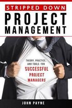 Stripped Down Project Management