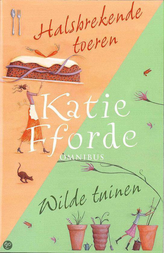 katie-fforde-fforde-omnibus-wilde-tuinenhalsbrekende-toeren